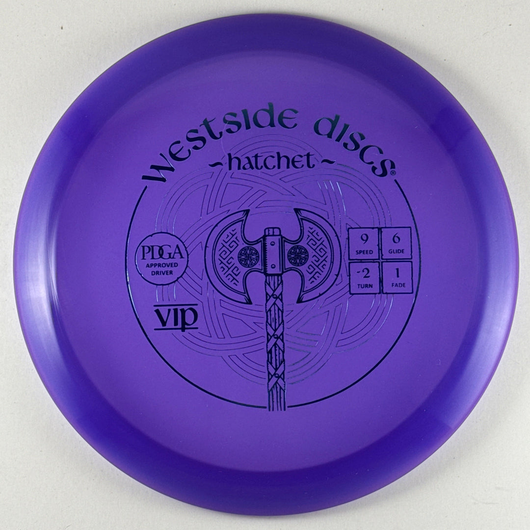 Hatchet VIP